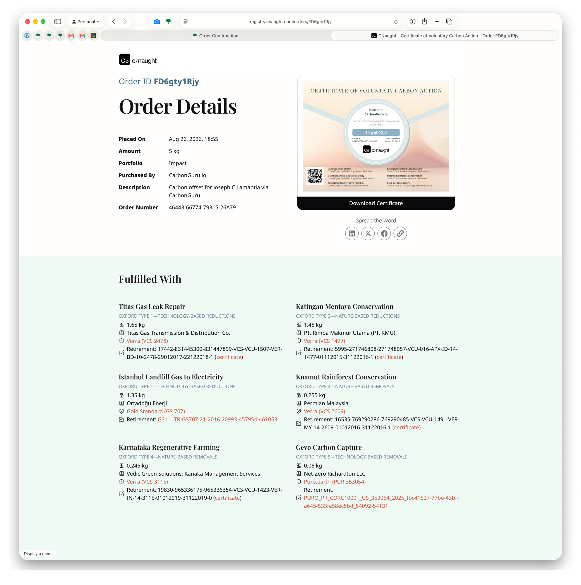 CNaught registry order page for the 5 kg offset purchase: Certificate of Voluntary Carbon Action issued to CarbonGuru.io, with the six carbon projects it was fulfilled with, each showing its registry and retirement serial
